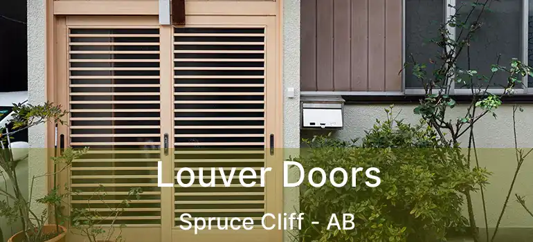  Louver Doors Spruce Cliff - AB