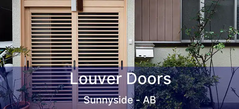  Louver Doors Sunnyside - AB