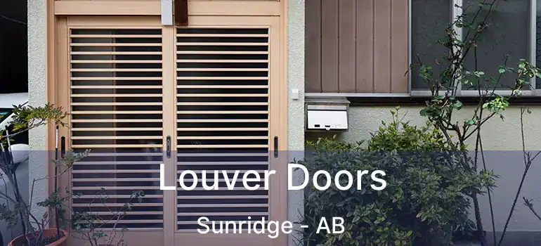  Louver Doors Sunridge - AB