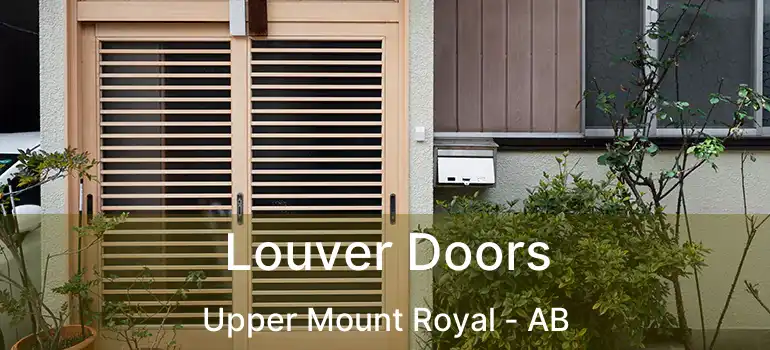  Louver Doors Upper Mount Royal - AB