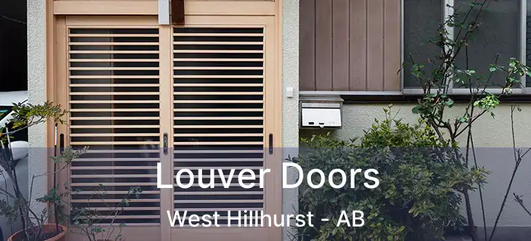  Louver Doors West Hillhurst - AB