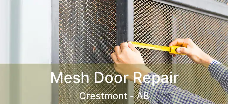  Mesh Door Repair Crestmont - AB