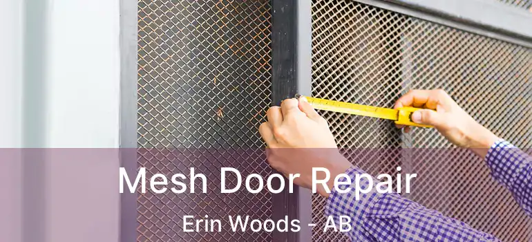 Mesh Door Repair Erin Woods - AB