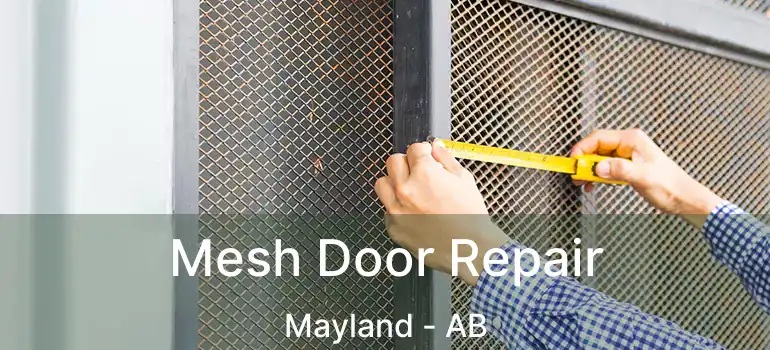  Mesh Door Repair Mayland - AB