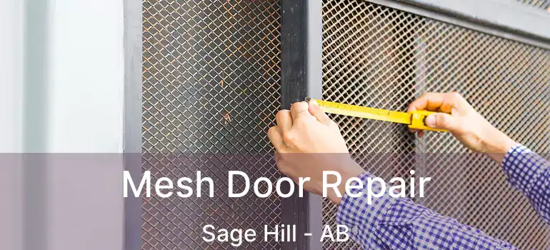  Mesh Door Repair Sage Hill - AB