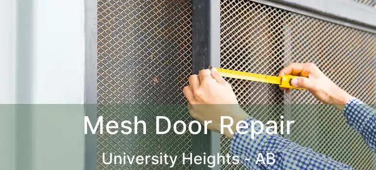  Mesh Door Repair University Heights - AB