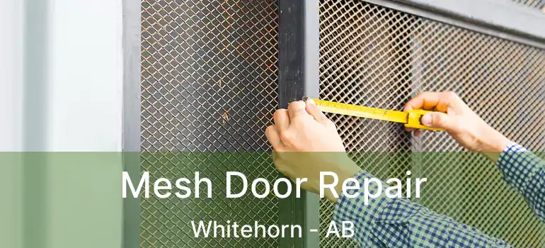 Mesh Door Repair Whitehorn - AB