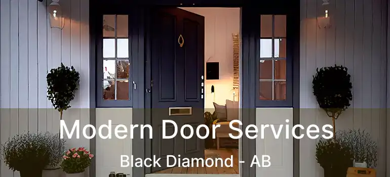  Modern Door Services Black Diamond - AB