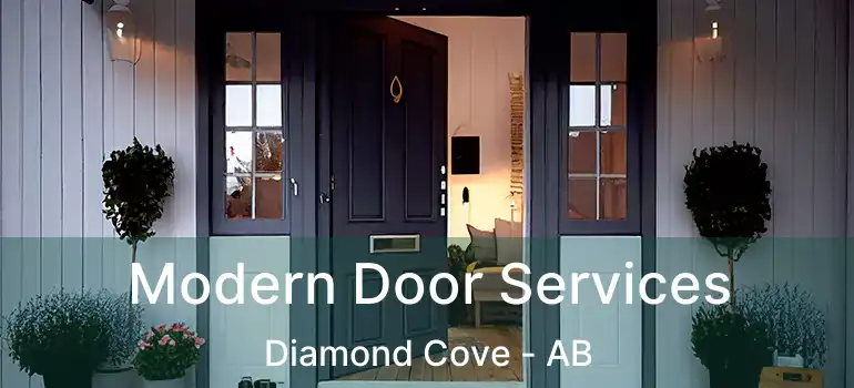  Modern Door Services Diamond Cove - AB