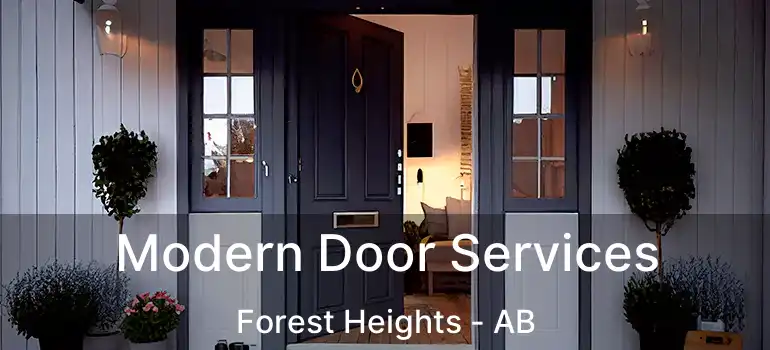  Modern Door Services Forest Heights - AB