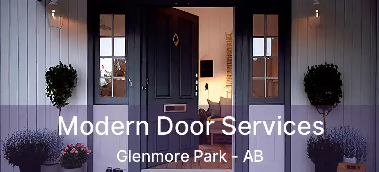  Modern Door Services Glenmore Park - AB