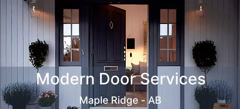  Modern Door Services Maple Ridge - AB