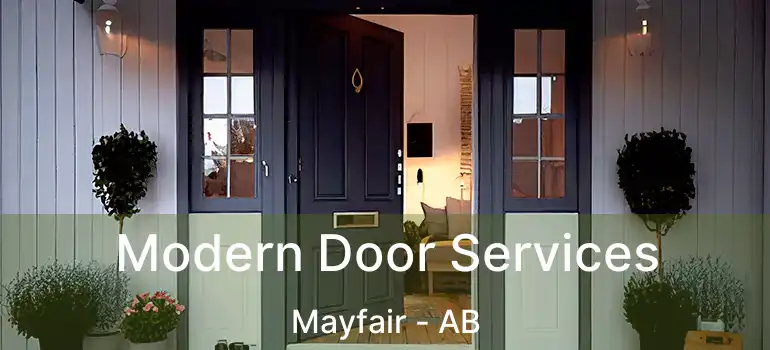  Modern Door Services Mayfair - AB