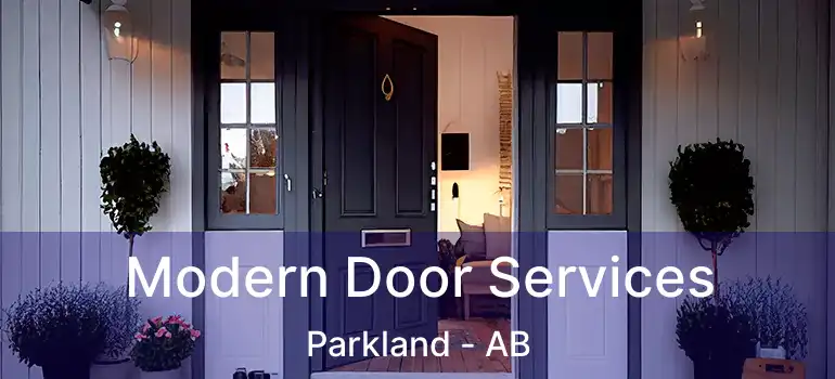  Modern Door Services Parkland - AB