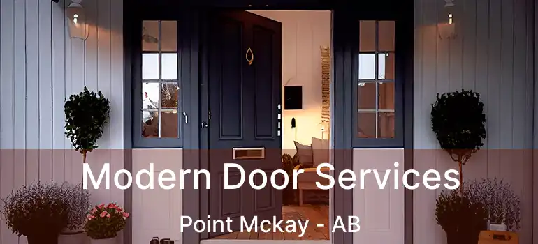  Modern Door Services Point Mckay - AB