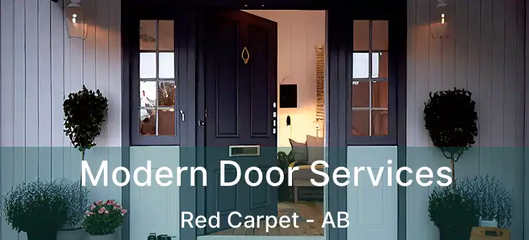  Modern Door Services Red Carpet - AB