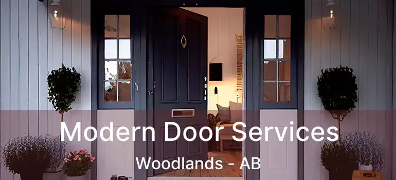  Modern Door Services Woodlands - AB