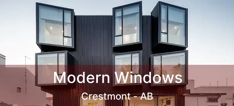  Modern Windows Crestmont - AB