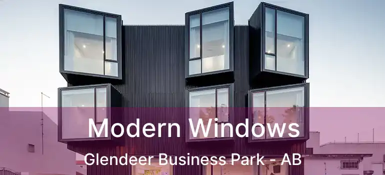  Modern Windows Glendeer Business Park - AB