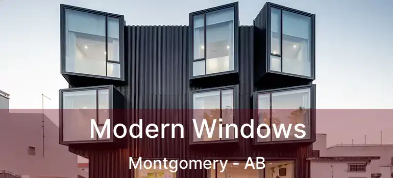  Modern Windows Montgomery - AB