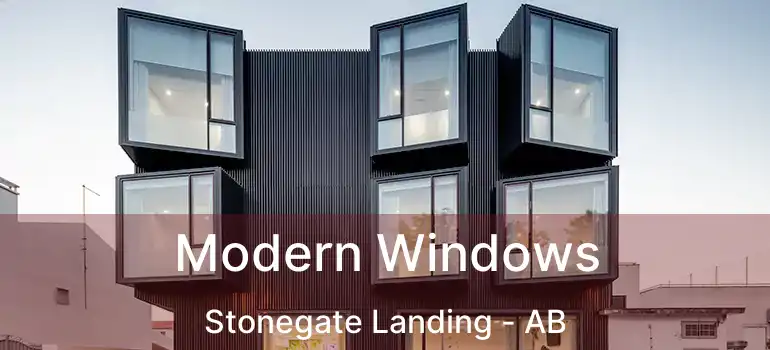  Modern Windows Stonegate Landing - AB
