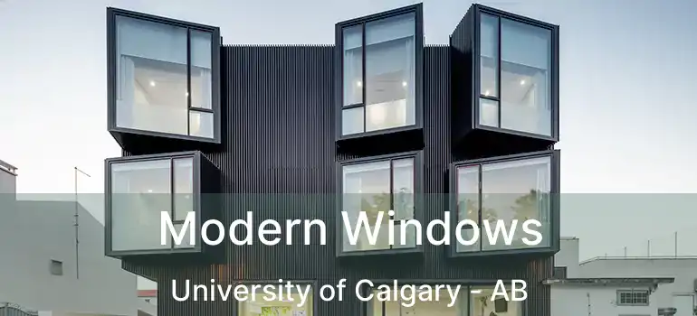  Modern Windows University of Calgary - AB