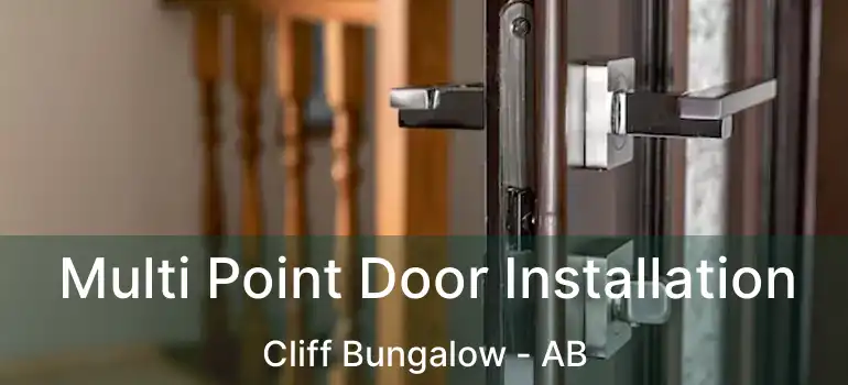  Multi Point Door Installation Cliff Bungalow - AB
