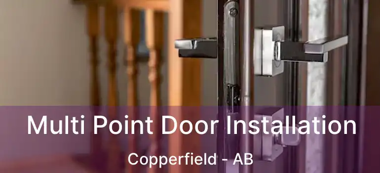  Multi Point Door Installation Copperfield - AB