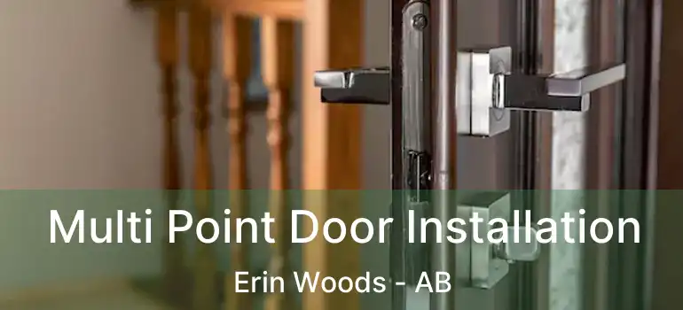  Multi Point Door Installation Erin Woods - AB