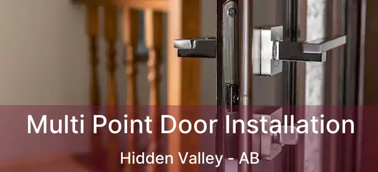  Multi Point Door Installation Hidden Valley - AB