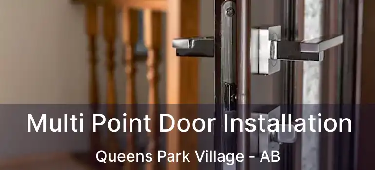  Multi Point Door Installation Queens Park Village - AB