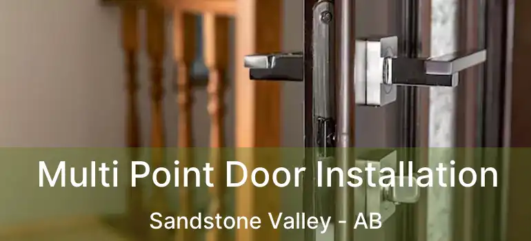  Multi Point Door Installation Sandstone Valley - AB