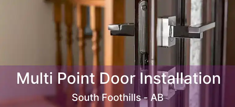  Multi Point Door Installation South Foothills - AB