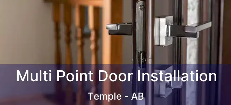  Multi Point Door Installation Temple - AB