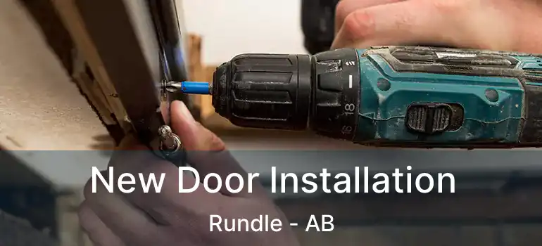  New Door Installation Rundle - AB