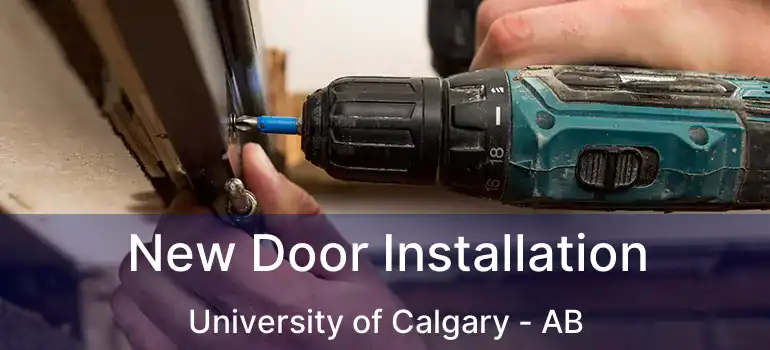  New Door Installation University of Calgary - AB