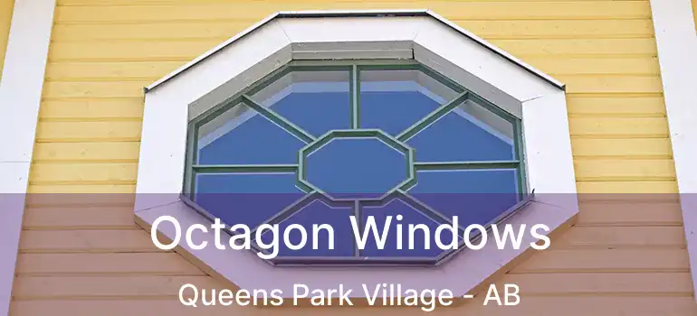  Octagon Windows Queens Park Village - AB
