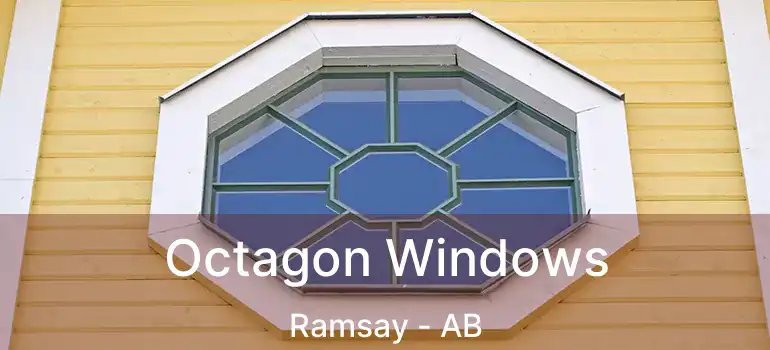  Octagon Windows Ramsay - AB