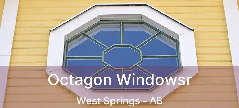 Octagon Windowsr West Springs - AB