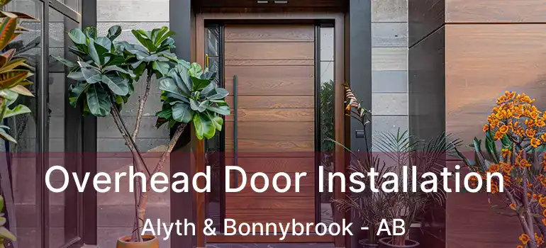  Overhead Door Installation Alyth & Bonnybrook - AB