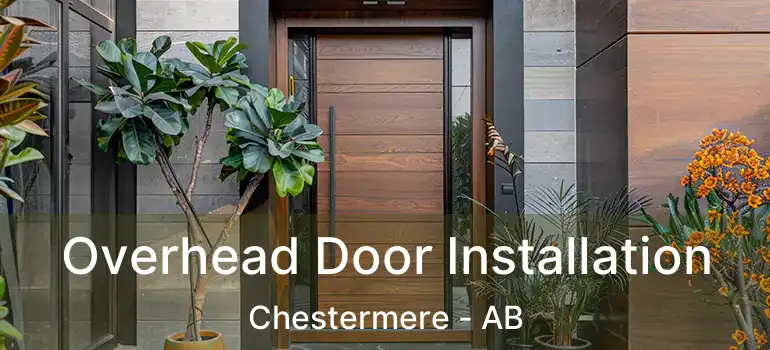  Overhead Door Installation Chestermere - AB