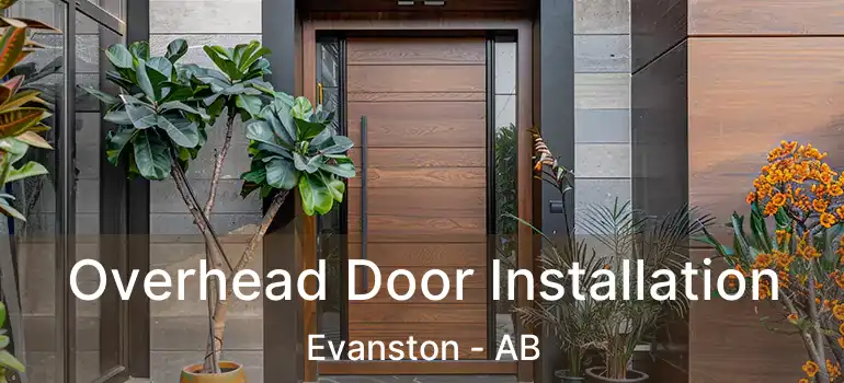  Overhead Door Installation Evanston - AB