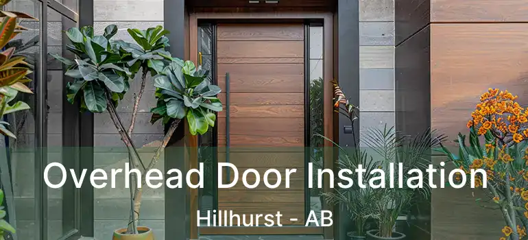  Overhead Door Installation Hillhurst - AB