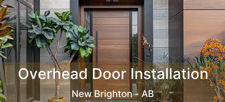  Overhead Door Installation New Brighton - AB