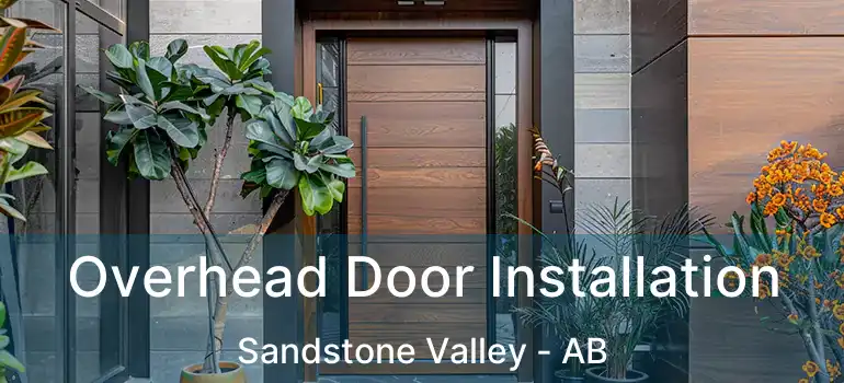  Overhead Door Installation Sandstone Valley - AB