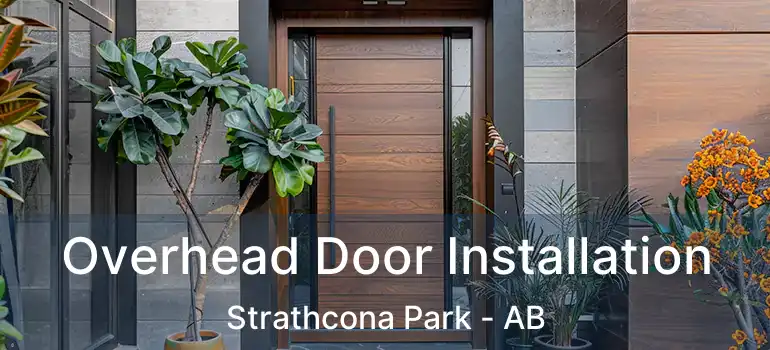  Overhead Door Installation Strathcona Park - AB