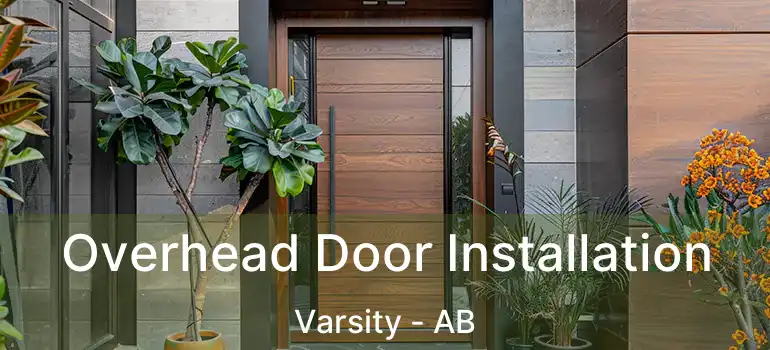  Overhead Door Installation Varsity - AB