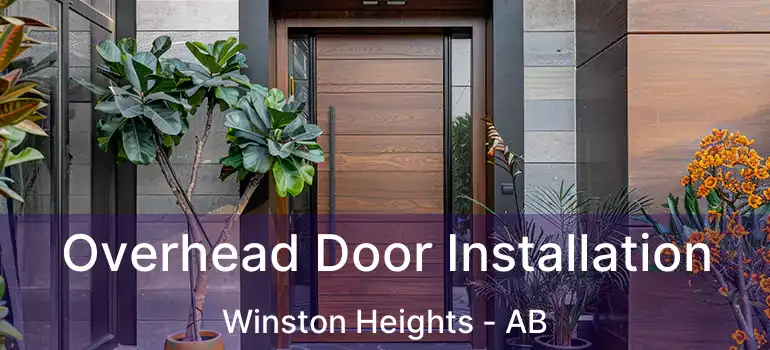  Overhead Door Installation Winston Heights - AB