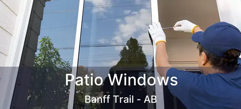  Patio Windows Banff Trail - AB