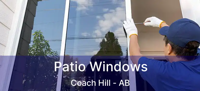  Patio Windows Coach Hill - AB